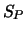 $S_P$