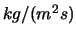 $kg/(m^2 s)$