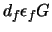 $\displaystyle d_f \epsilon_f G$