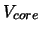 $V_{core}$