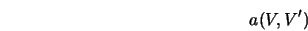 a(V, V^\prime)