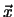 ${\vec x}$