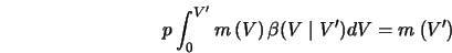  p \int_{0}^{V^\prime}m \left( V \right)\beta(V\mid V^\prime)dV = m \left( V^\prime \right) 