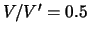 $V/V^{\prime} = 0.5$