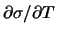 $\partial \sigma / \partial T$