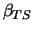 $\beta_{TS}$