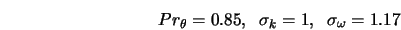 Pr_{\theta} = 0.85, \;\; \sigma_k = 1, \;\; \sigma_{\omega} = 1.17