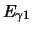 $\displaystyle E_{\gamma 1}$