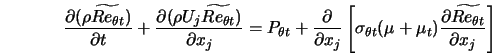  \frac{\partial (\rho \widetilde{Re_{\theta t}})}{\partial t}... ...frac{\partial \widetilde{Re_{\theta t}}}{\partial x_j}\right] 