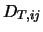 $D_{T,ij}$