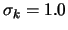 $\sigma_{k} = 1.0$