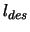 $l_{des}$