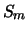 $S_m$