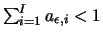 $\sum_{i=1}^I{a_{\epsilon,i} < 1}$