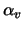 $\alpha_v$