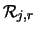 ${\cal R}_{j,r}$