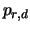 $p_{r,d}$
