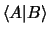 $\langle A\vert B \rangle$