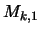 $\displaystyle M_{k,1}$