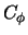 $C_{\phi}$