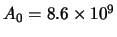 $A_0 = 8.6 \times 10^{9}$