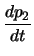 $\displaystyle \frac{d p_2}{d t}$