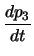 $\displaystyle \frac{d p_3}{d t}$