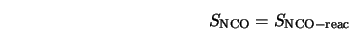  S_{\rm NCO} = S_{\rm NCO-reac} 