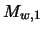 $M_{w,1}$