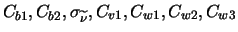 $C_{b1}, C_{b2}, \sigma_{\widetilde{\nu}}, C_{v1}, C_{w1}, C_{w2}, C_{w3}$