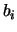 $\displaystyle b_i$