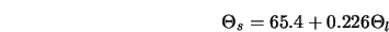  \Theta_s = 65.4 + 0.226 \Theta_l 