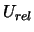 $U_{rel}$