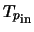 ${T_p}_{\rm in}$