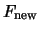$F_{\rm new}$