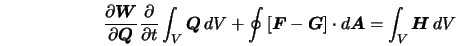  \frac{\partial {\mbox{\boldmath$W$}}}{\partial {\mbox{\boldm... ...t d{{\mbox{\boldmath$A$}}} = \int_V {\mbox{\boldmath$H$}}\, dV 