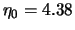 $\eta_0 = 4.38$