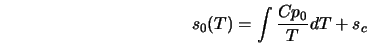  s_0(T) = \int \frac{Cp_0}{T} dT + s_c 