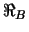 $\Re_{B}$