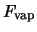 $F_{\rm vap}$