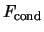 $F_{\rm cond}$
