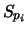 $\displaystyle S_{p_{i}}$