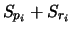 $\displaystyle S_{p_{i}} + S_{r_{i}}$