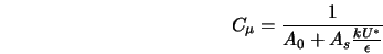  C_{\mu} = \frac{1}{A_0 + A_s \frac{k U^*}{\epsilon}} 