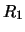 $\displaystyle R_1$