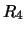 $\displaystyle R_4$