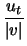$\displaystyle \frac{u_t}{\vert v\vert}$