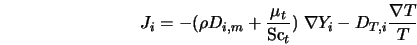  J_i = -(\rho D_{i,m} + \frac{\mu_t}{{\rm Sc}_t}) \; \nabla Y_i - D_{T,i}\frac{\nabla T}{T} 