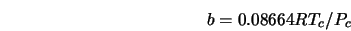  b=0.08664RT_c/P_c 