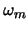 $\omega_m$